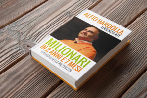 Copertina libro Milionari in 2 anni e 7 mesi | Alfio Bardolla